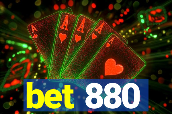 bet 880